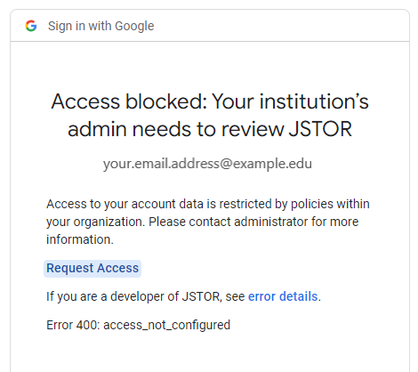 Google error message alerting the user that access to JSTOR is blocked